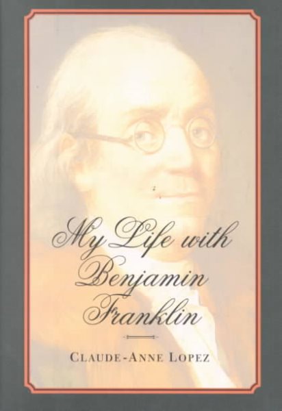 My Life with Benjamin Franklin cover