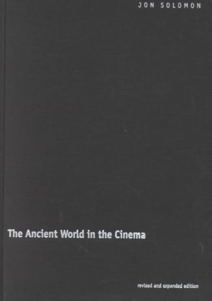 The Ancient World in the Cinema: Revised and Expanded Edition cover