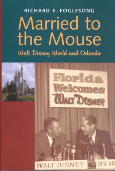 Married to the Mouse: Walt Disney World and Orlando cover