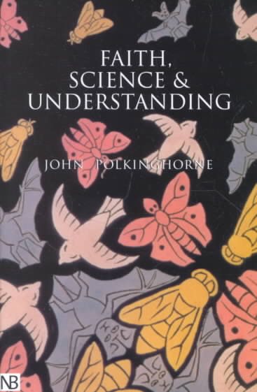 Faith, Science and Understanding cover
