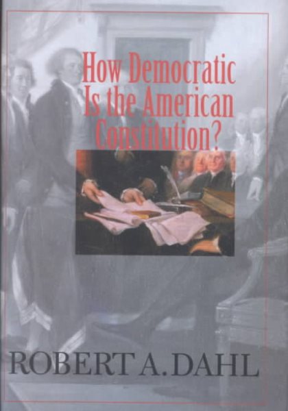 How Democratic Is the American Constitution? cover