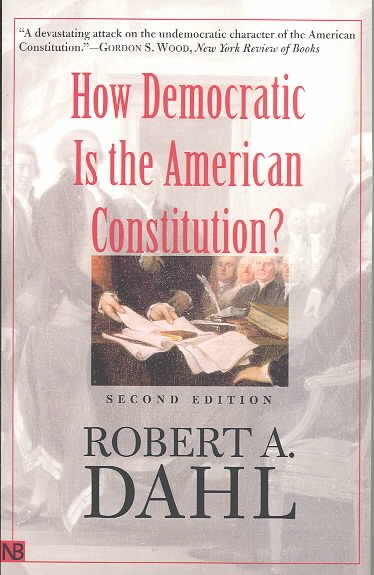 How Democratic is the American Constitution? Second Edition cover