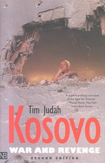 Kosovo: War and Revenge cover