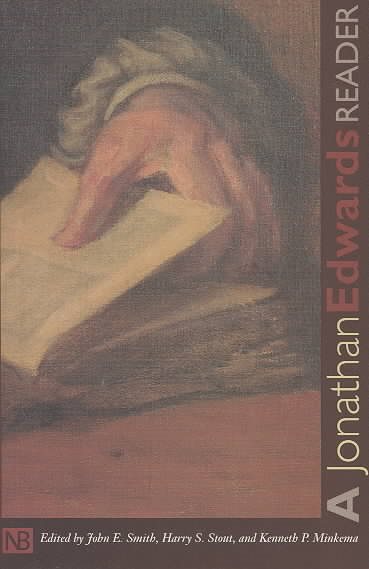 A Jonathan Edwards Reader (Yale Nota Bene) cover