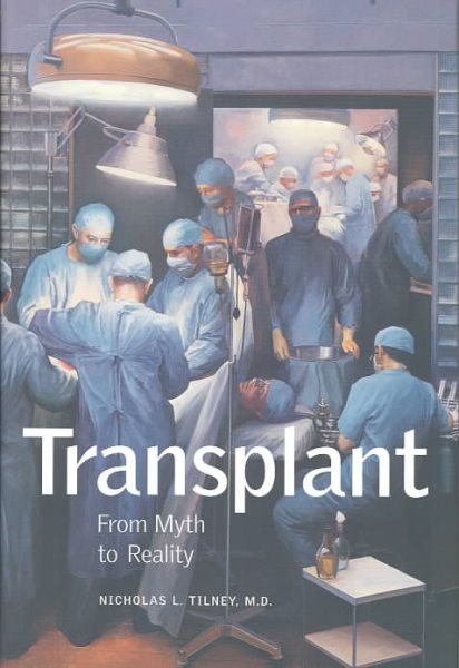 Transplant: From Myth to Reality cover