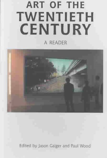 Art of the Twentieth Century: A Reader cover
