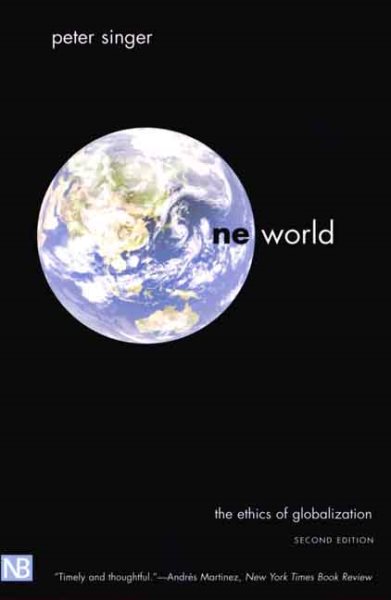 One World: The Ethics of Globalization (The Terry Lectures) cover