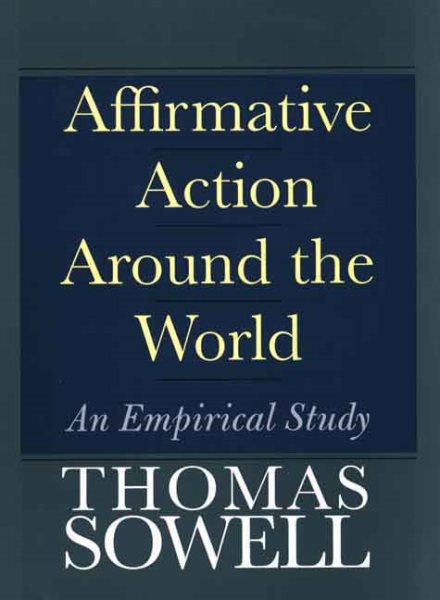 Affirmative Action Around the World: An Empirical Study (Yale Nota Bene S) cover