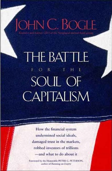 The Battle for the Soul of Capitalism cover