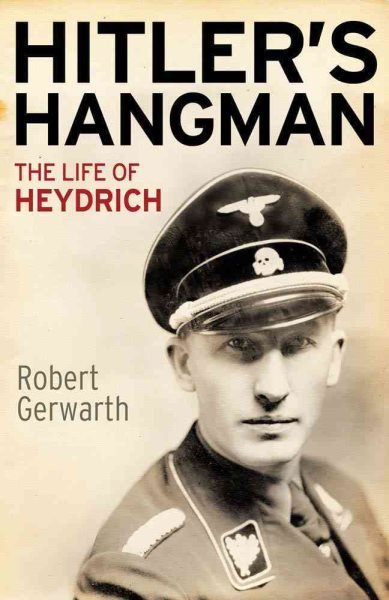 Hitler's Hangman: The Life of Heydrich cover