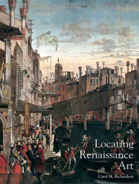 Locating Renaissance Art (Renaissance Art Reconsidered) cover