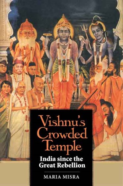 Vishnu's Crowded Temple: India since the Great Rebellion cover