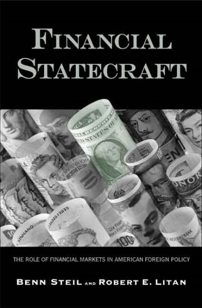 Financial Statecraft: The Role of Financial Markets in American Foreign Policy (Council on Foreign Relations/Brookings Institution Books) cover