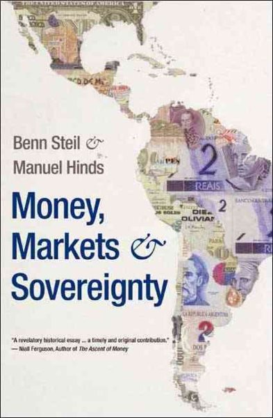 Money, Markets, and Sovereignty (Council on Foreign Relations Books) cover
