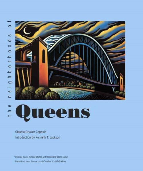 The Neighborhoods of Queens (Neighborhoods of New York City) cover