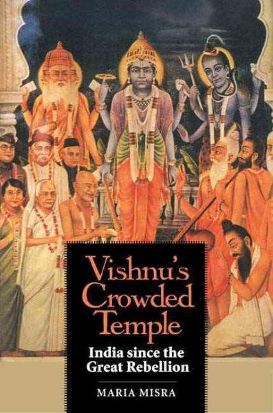 Vishnu's Crowded Temple: India since the Great Rebellion cover