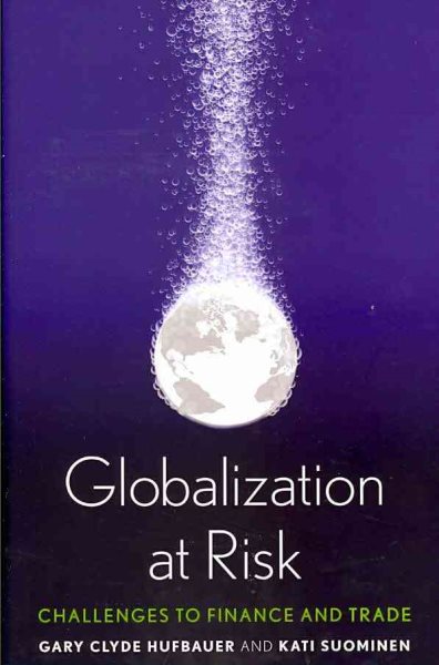 Globalization at Risk: Challenges to Finance and Trade cover