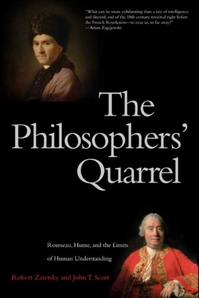 Philosophers' Quarrel: Rousseau, Hume, and the Limits of Human Understanding cover