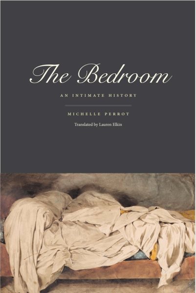 The Bedroom: An Intimate History cover
