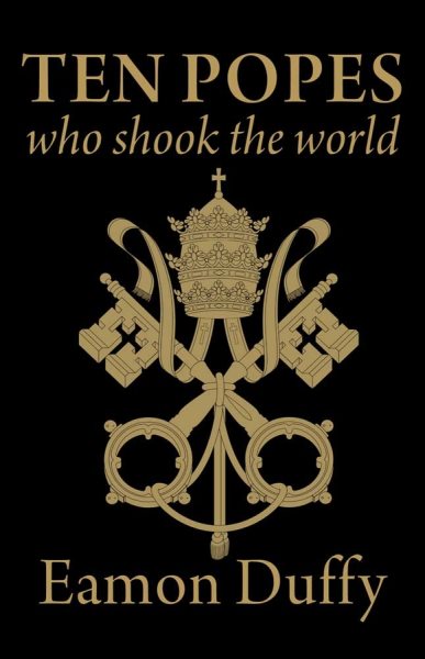 Ten Popes Who Shook the World cover
