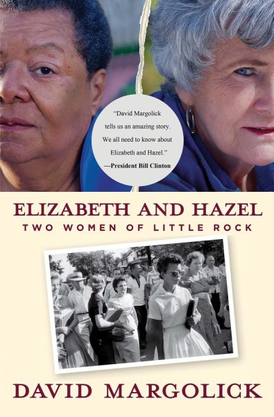 Elizabeth and Hazel: Two Women of Little Rock cover