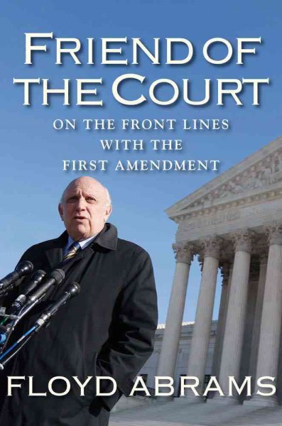Friend of the Court: On the Front Lines with the First Amendment cover