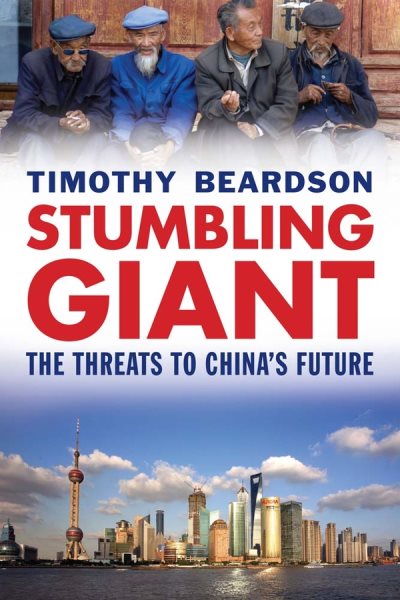 Stumbling Giant: The Threats to China's Future cover