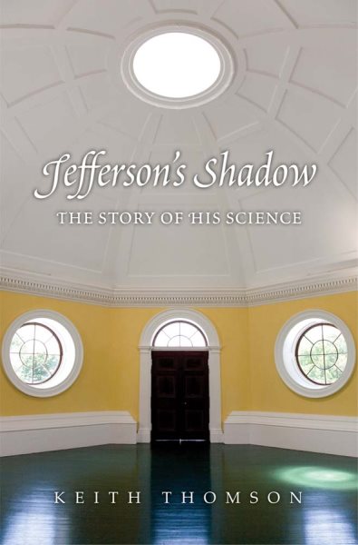 Jefferson's Shadow: The Story of His Science cover