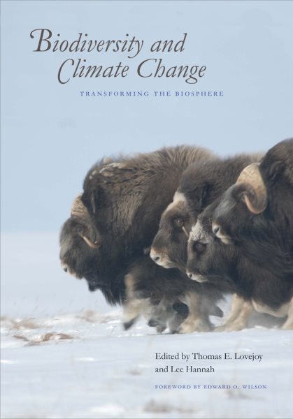 Biodiversity and Climate Change: Transforming the Biosphere cover