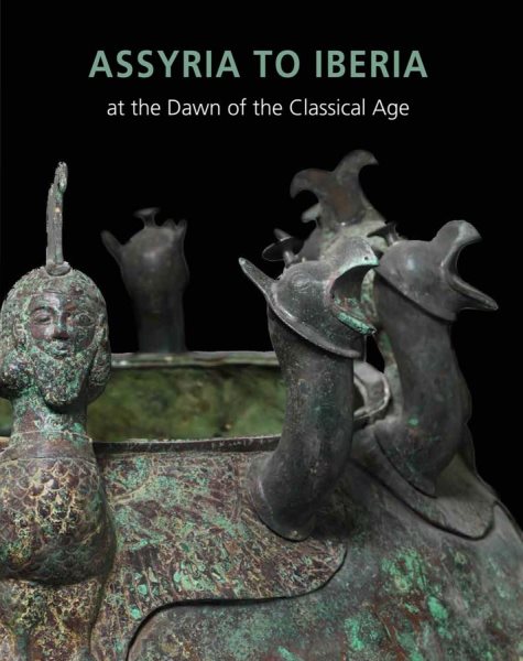 Assyria to Iberia: at the Dawn of the Classical Age cover