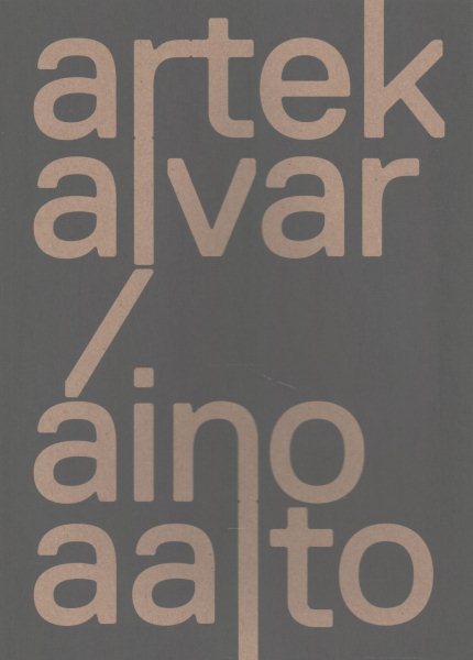 Artek and the Aaltos: Creating a Modern World cover