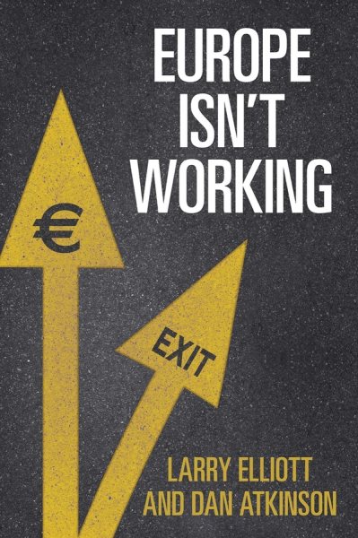 Europe Isn't Working cover