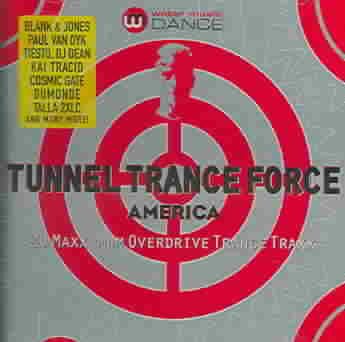 Tunnel Trance Force America cover