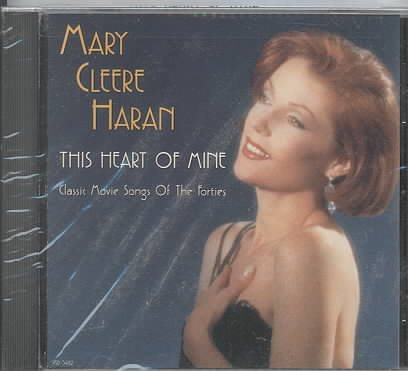 This Heart Of Mine: Classic Movie Songs Of The Forties cover
