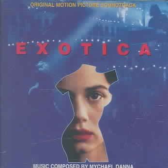 Exotica: Original Motion Picture Soundtrack cover
