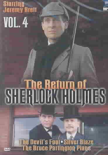 The Return of Sherlock Holmes, Vol. 4 - The Devil's Foot / Silver Blaze / The Bruce Partington Plans cover