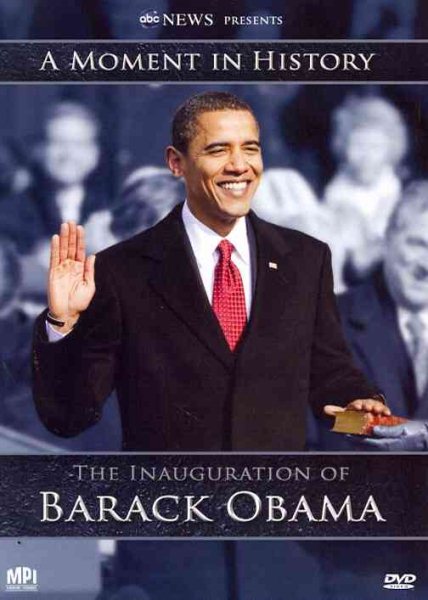 The Inauguration of Barack Obama: A Moment in History cover