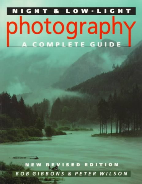 Night And Low-Light Photography: A Complete Guide cover