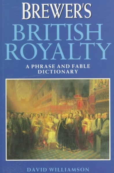 Brewer's British Royalty cover