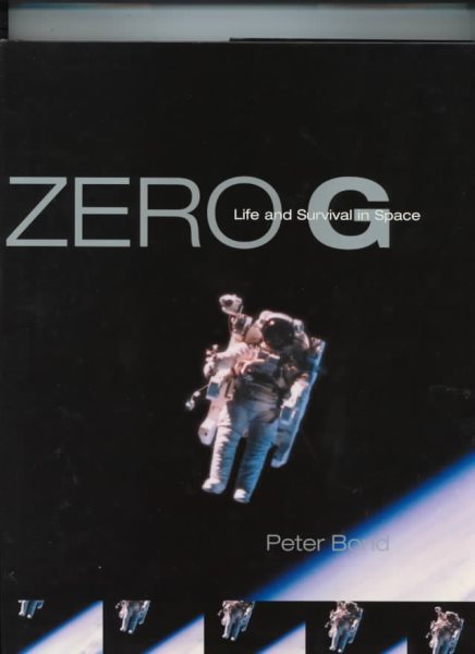 Zero G: Life and Survival in Space cover