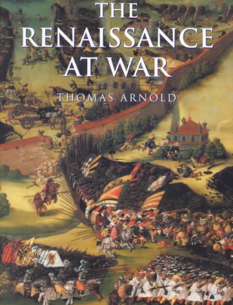 History of Warfare: The Renaissance at War cover