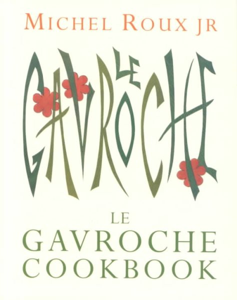 Le Gavroche Cookbook cover