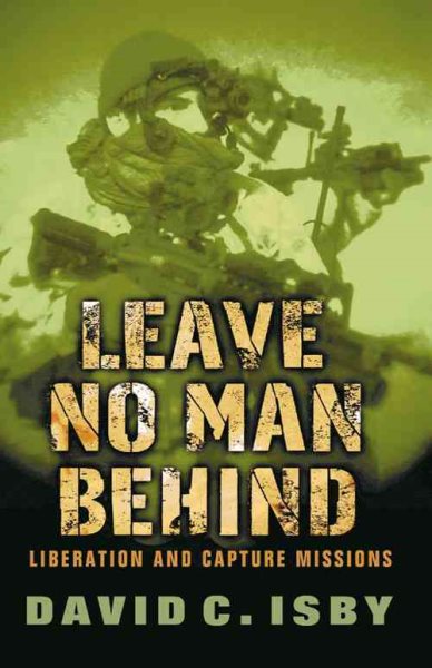 Leave No Man Behind Liberation and Capture Missions cover