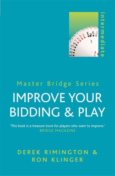 Improve Your Bidding and Play (MASTER BRIDGE) cover