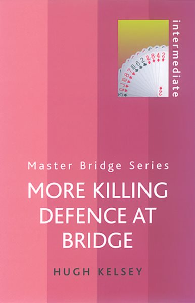 More Killing Defence at Bridge (Master Bridge Series) cover