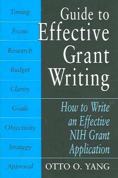 Guide to Effective Grant Writing: How to Write a Successful NIH Grant Application cover