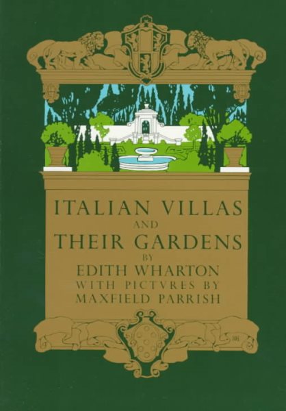 Italian Villas And Their Gardens (Classical America Series in Art and Architecture) cover