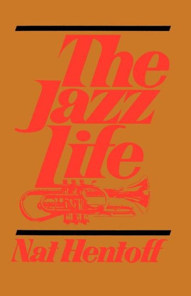 The Jazz Life (A Da Capo paperback)