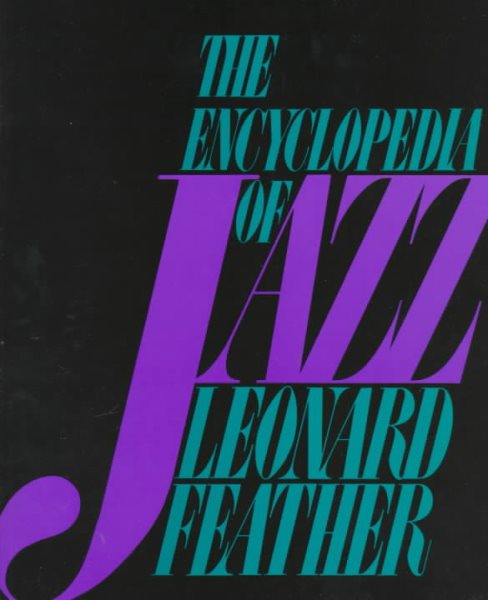 The Encyclopedia Of Jazz (Da Capo Paperback) cover