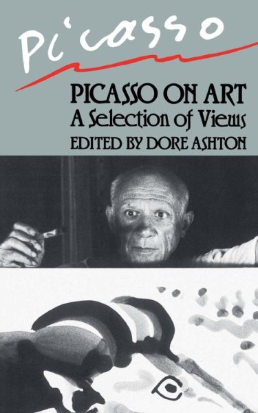Picasso On Art: A Selection of Views cover